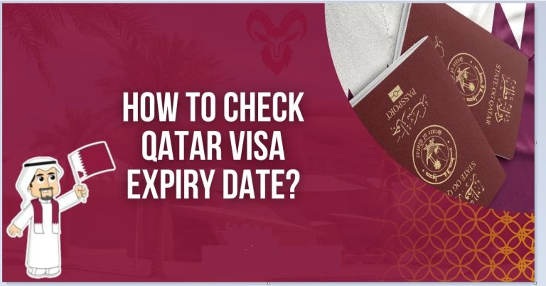 Qatar Visa Expiry Date Checker 2026: Check Your Visa Validity Online